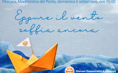 Eppure il vento soffia ancora: domenica 6 settembre Assemblea regionale dei Giovani Democratici