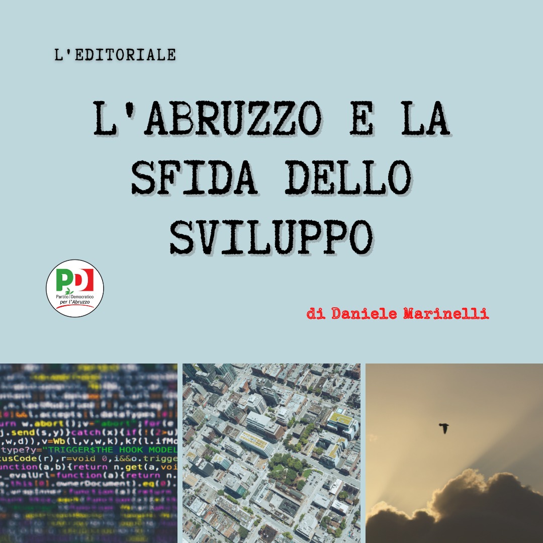 L’Abruzzo e la sfida dello sviluppo