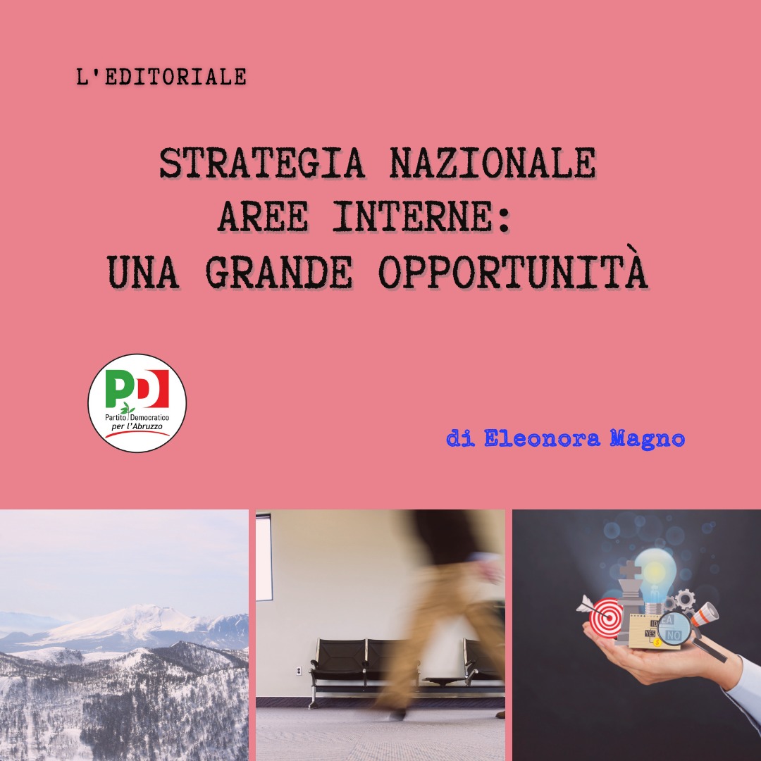 Strategia Nazionale Aree Interne: una grande opportunità