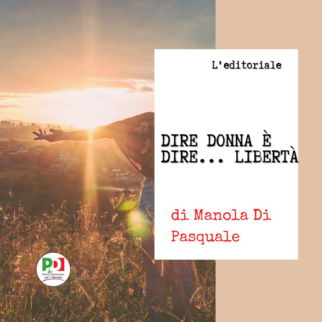 Dire donna è dire… libertà