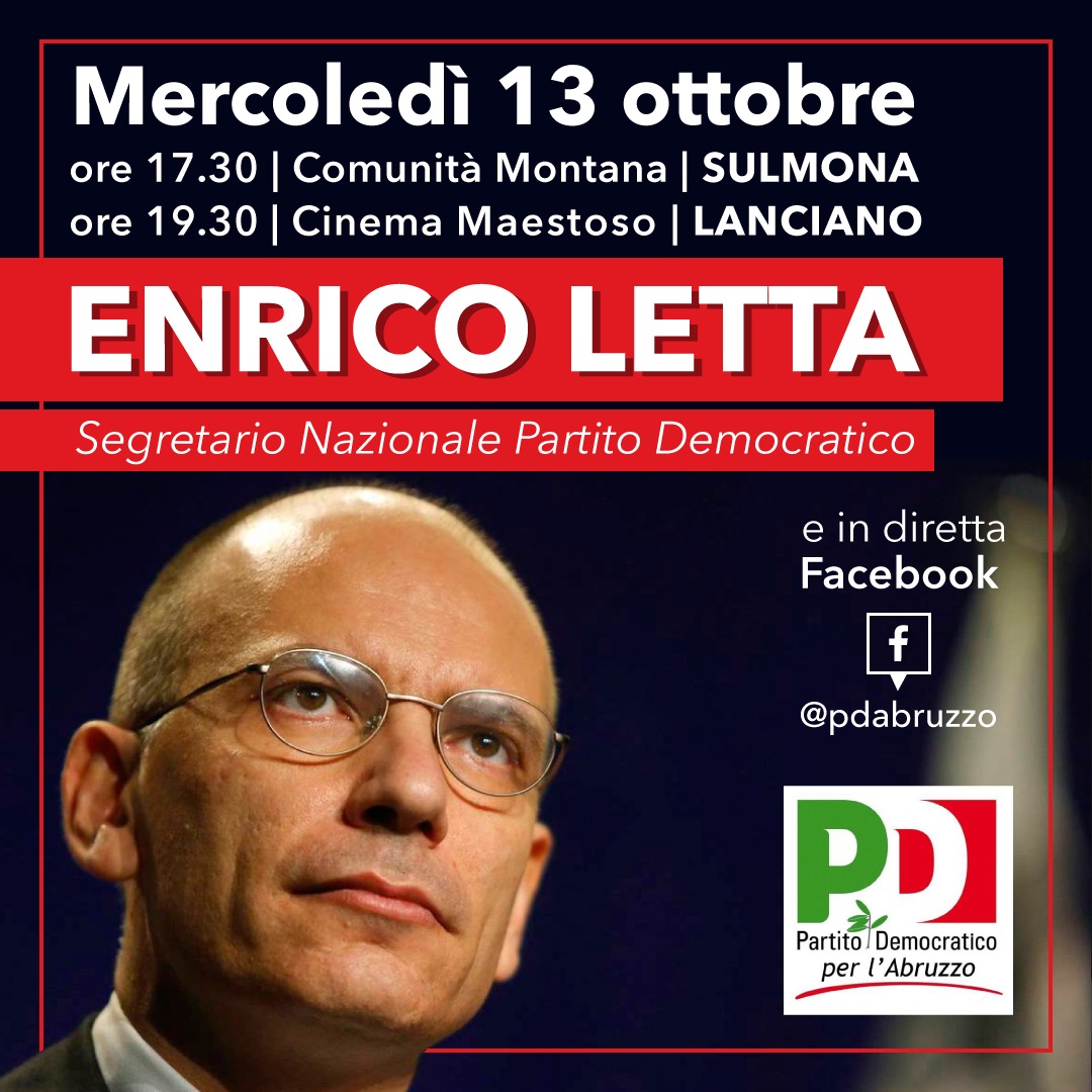 Mercoledì 13 ottobre il segretario nazionale del Pd Letta a Sulmona e Lanciano