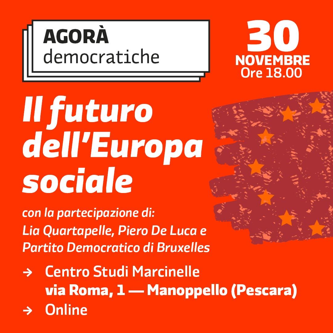 Il futuro dell’Europa sociale, l’Agorà del 30 novembre