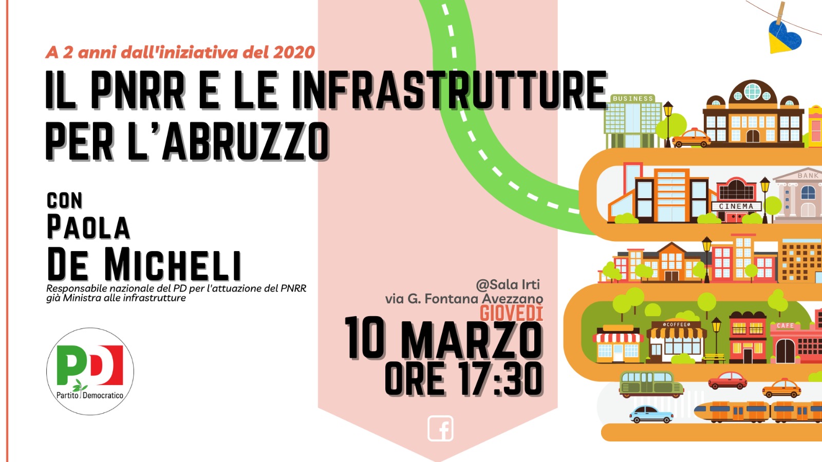 Il PNRR e le infrastrutture per l’Abruzzo: il 10 marzo l’evento con Paola De Micheli